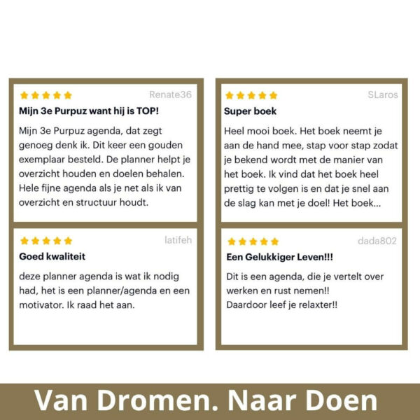 Afbeelding met vier vijfsterrenrecensies van tevreden gebruikers van de Purpuz Planner 2026. De recensies benadrukken de kwaliteit, structuur en motivatie die de planner biedt. Onderaan staat de slogan: "Van Dromen. Naar Doen."